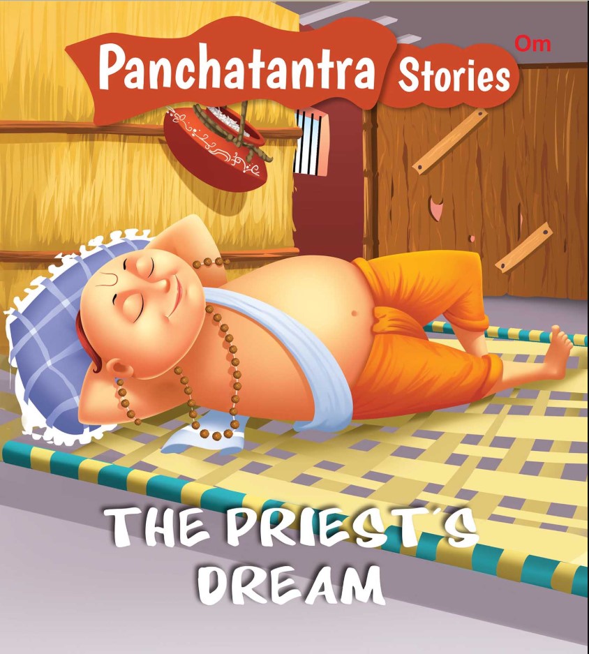 The Priests Dream : Panchatantra Stories